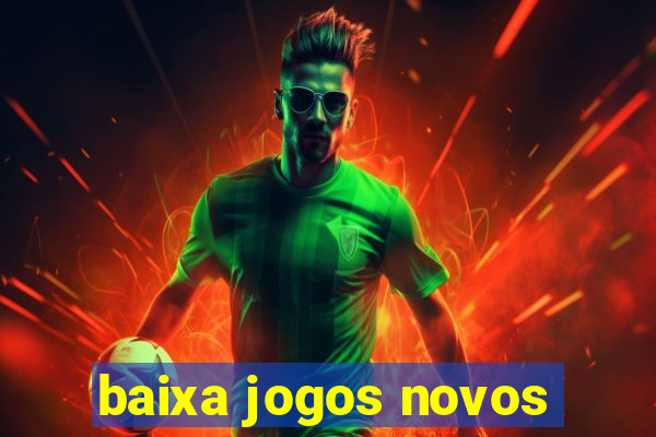 baixa jogos novos